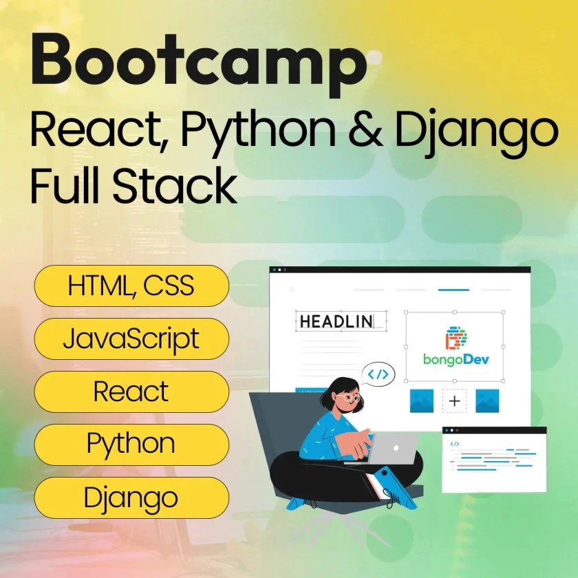 Bootcamp: React, Python & Django Full Stack Web Development