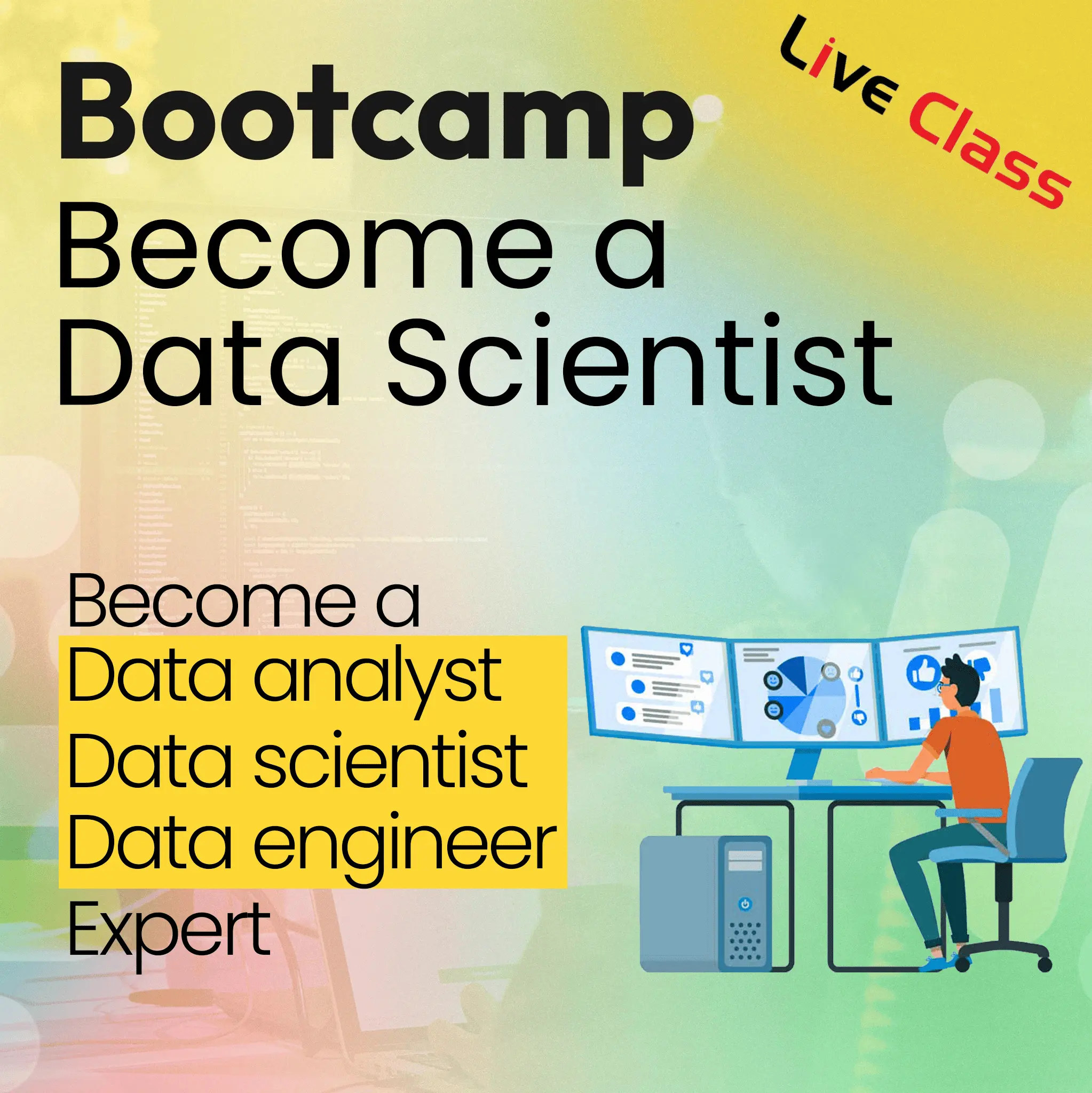 Bootcamp: Become A Data Scientist